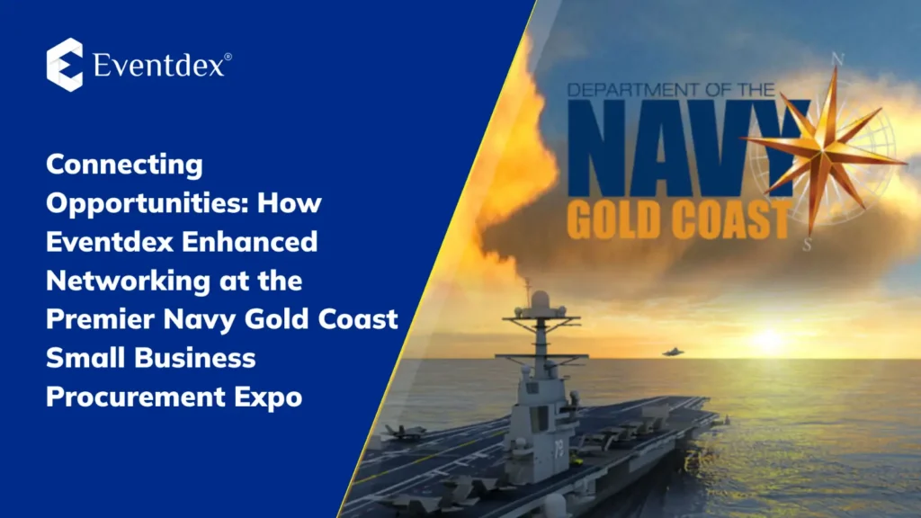 How Eventdex Enhanced Networking at the Premier Navy Gold Coast Small Business Procurement Expo