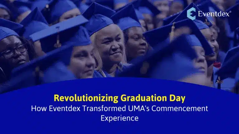 Revolutionizing Graduation Day: How Eventdex Transformed UMA's Commencement Experience