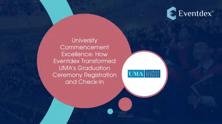UMA Graduation Transformed with Eventdex Registration and Check-In App