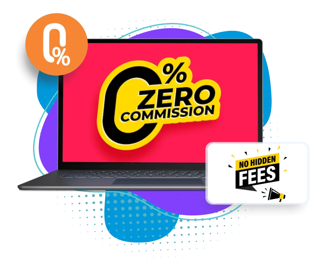 Zero Commission with No Hidden Charges