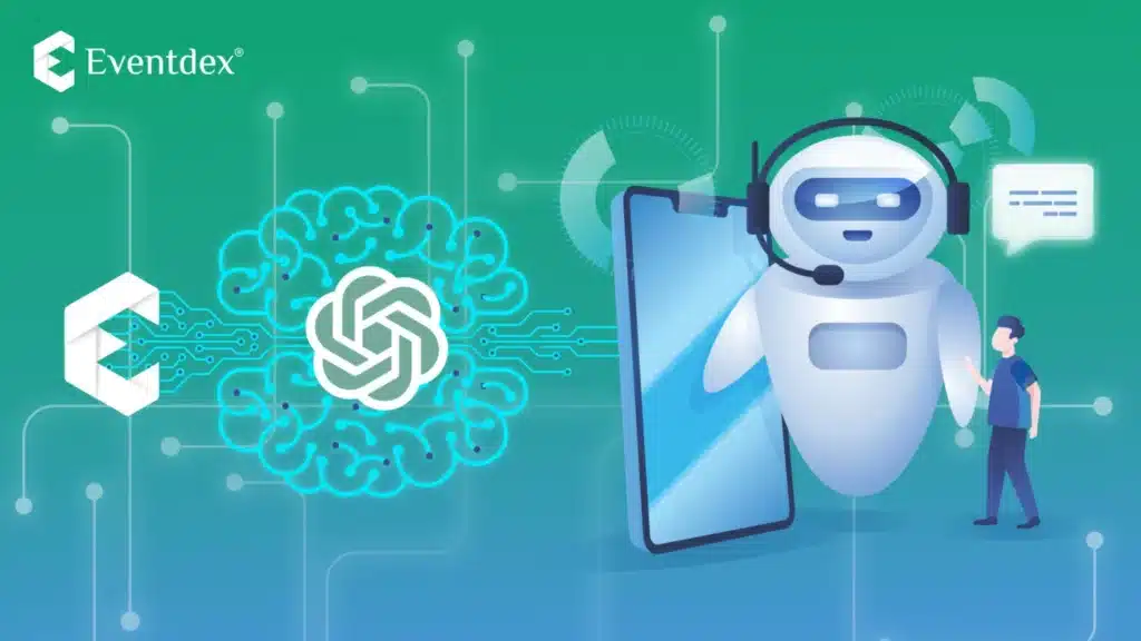 Eventdex Launches Next-Gen AI Assistant Empowered by Cutting-Edge ChatGPT Technology for Event Planners